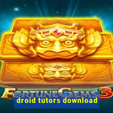 droid tutors download